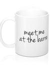 Meet Me At The Barre Coffee Mug